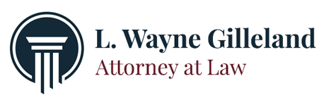 L. Wayne Gilleland Attorney at Law